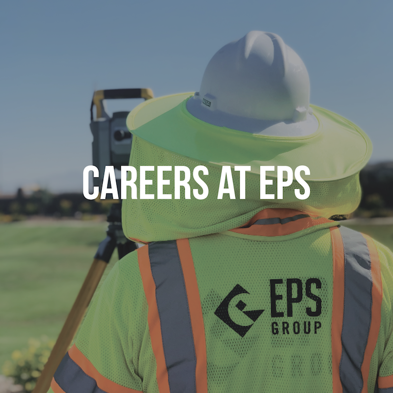 A faded picture of a man wearing neon safety vest scanning out in a field in the background with white text on top that says “CAREERS AT EPS”.